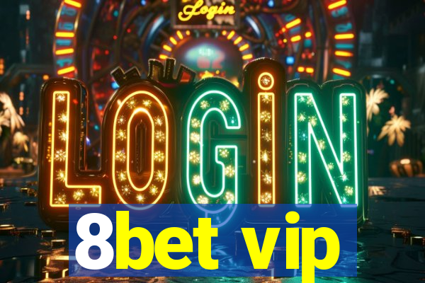 8bet vip